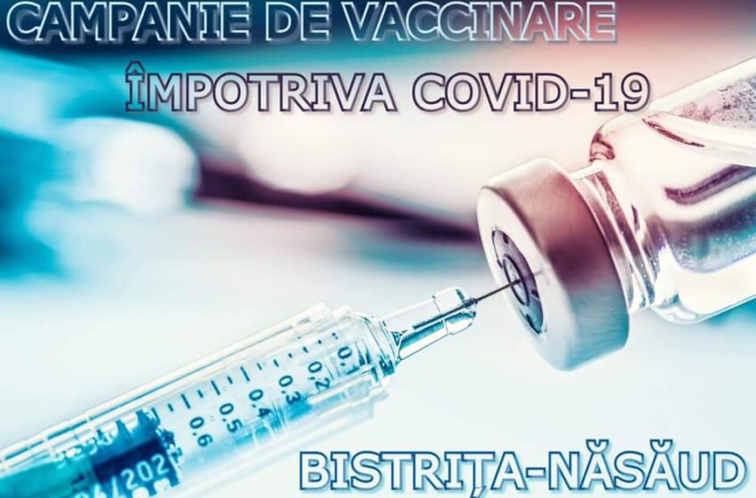  Campania de vaccinare în Bistrița-Năsăud continuă! Consultă aici calendarul