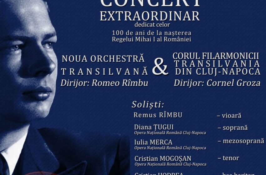  Concert extraordinar la Palatul Culturii. 100 de ani de la nașterea Regelui Mihai I al României