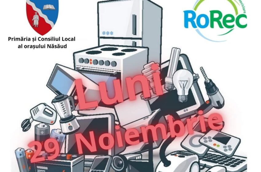  O nouă campanie de colectare a deșeurilor electrice și electronice în Năsăud!