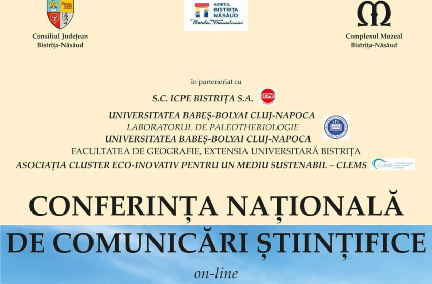  Complexul Muzeal Bistriţa  Năsăud – CONFERINȚA NAȚIONALĂ DE COMUNICĂRI ŞTIINŢIFICE