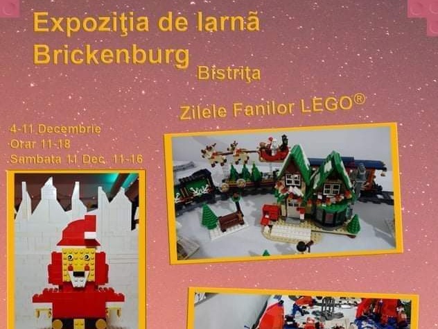  Expoziție de iarnă Brickenburg ,,Lego”, la Casa Argintarului Bistrița
