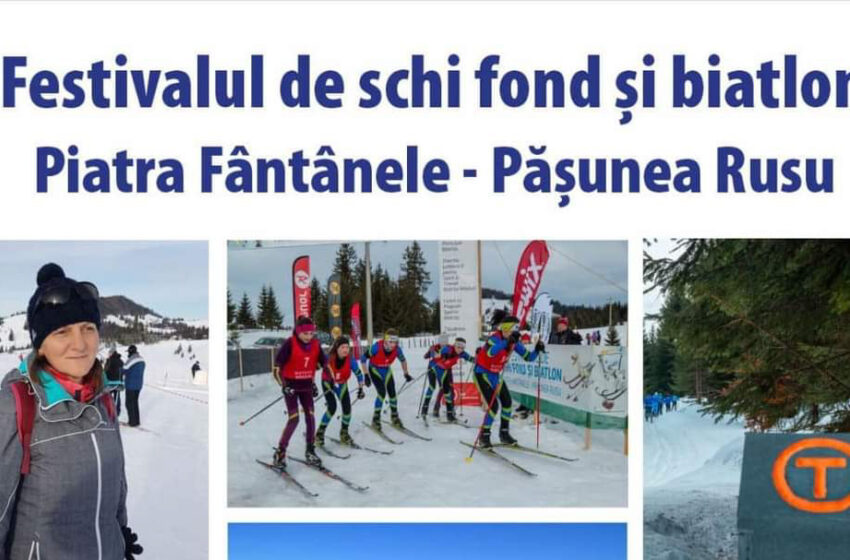  Hai la Festivalul de ski fond și biatlon de la Piatra Fântânele !