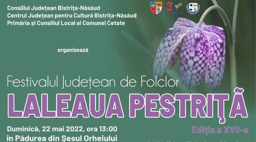  Festivalul de Folclor „Laleaua Pestriță”, în 22 mai, în Pădurea din Şesul Orheiului