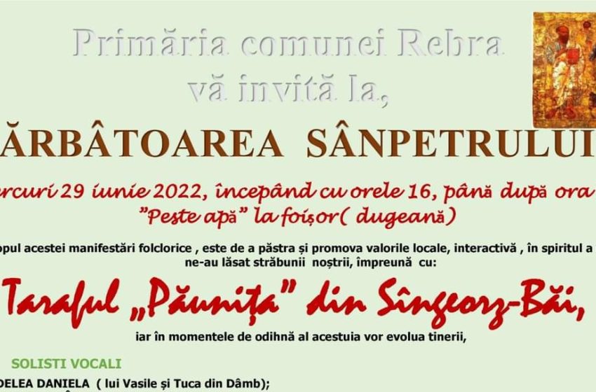  ,,Sărbâtoarea Sînpetrului” la Rebra! Multă voie bună se anunță în zare