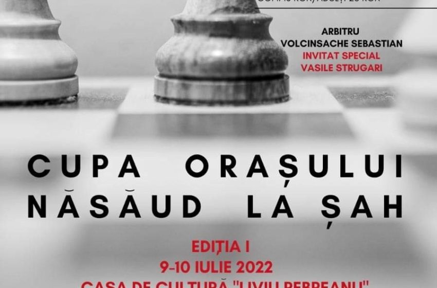  Prima ediție a Cupei Orașului Năsăud la Șah va avea loc la Casa de Cultură ”Liviu Rebreanu”