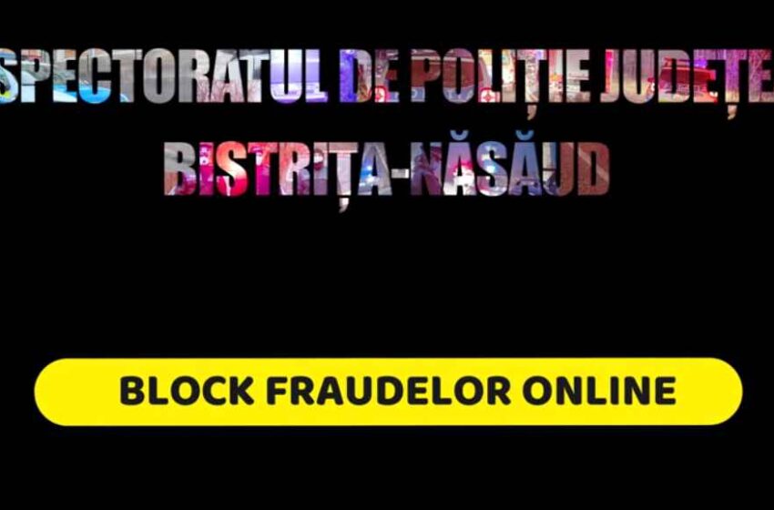  (VIDEO) Sfaturile polițiștilor din Bistrița-Năsăud despre cum să evitați fraudele online