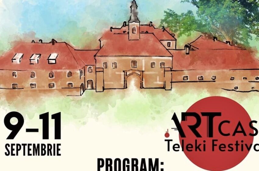  Castelul Teleki din Posmuș își deschide porțile, ca-n povești, cu un Festival de 3 zile – ARTcast Teleki