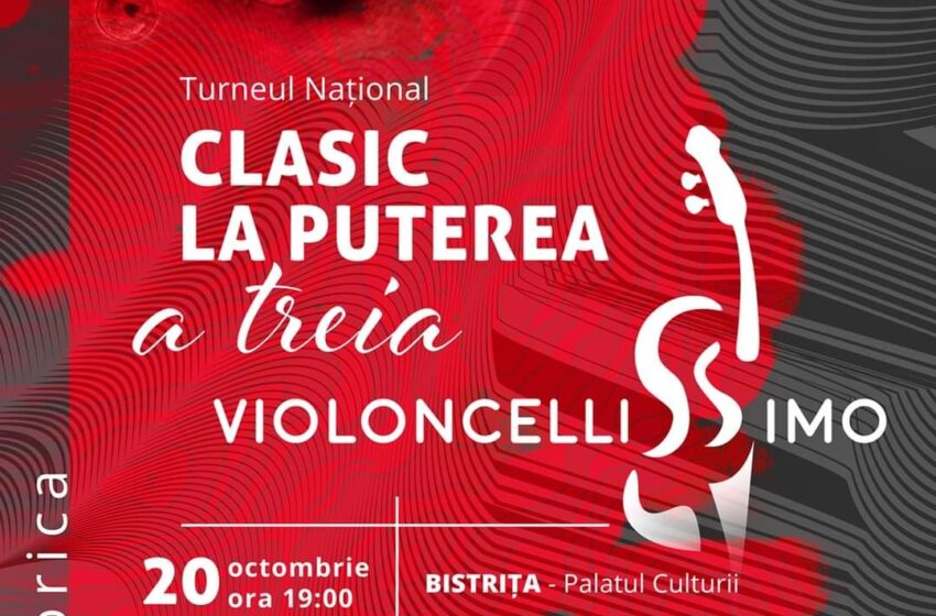  Joi, 20 octombrie, invitație la turneul naţional ,,Clasic la puterea a treia – Violoncellissimo”, la Palatul Culturii