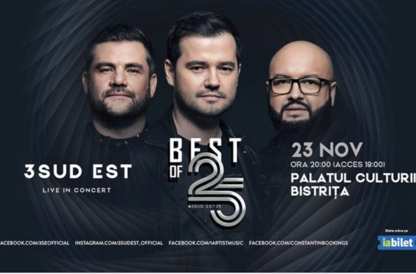  25 de ani de hituri marca 3 Sud Est! Concert aniversar la Palatul Culturii din Bistrița