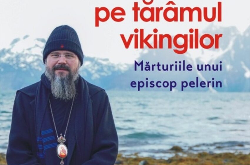  Preasfințitul Macarie, mărturiile unui episcop pelerin printre ghețari