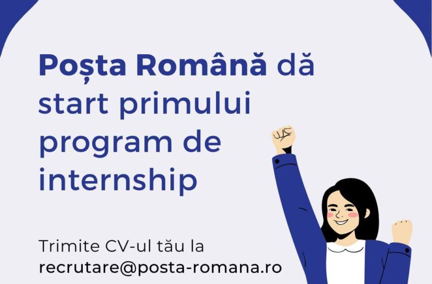  Poșta Română dă startul primului program de internship plătit!