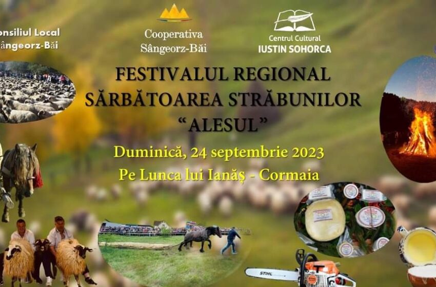  Sărbătoarea Străbunilor-ALESUL, duminică la Sângeorz Băi