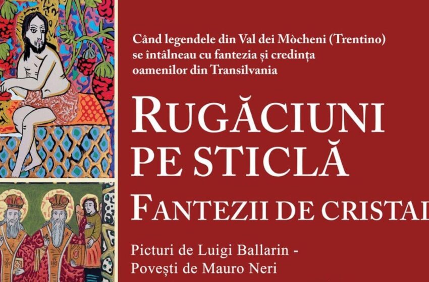  EVENIMENT. Expoziţia „Rugăciuni pe sticlă/Fantezii de cristal”, la Centrul Multicultural „Castelul Teleki” din Posmuș