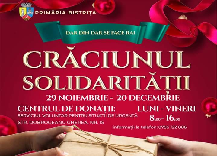  Campania CRĂCIUNUL SOLIDARITĂȚII organizată și în acest an de Primăria Bistrița