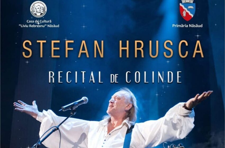  Ștefan Hrușcă, revine după 3 ani, într-un Concert de Colinde la Năsăud