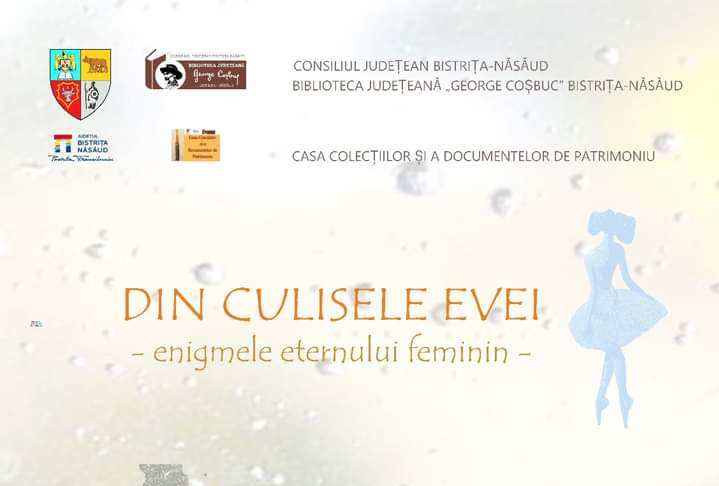  Întâlnirea „Din culisele Evei – enigmele eternului feminin”, la Casa Colecțiilor și a Documentelor de Patrimoniu