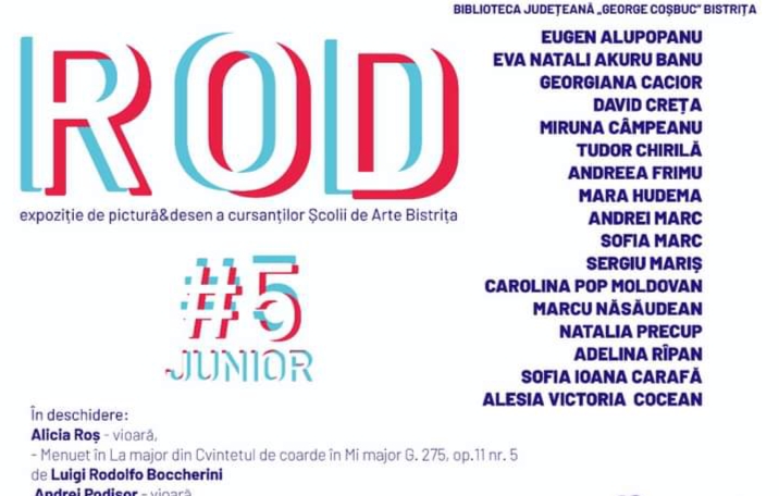  Vernisaj „ROD #5 JUNIOR” – Expoziție de pictură & desen a cursanților Școlii de Arte Bistrița, luni, 18 martie