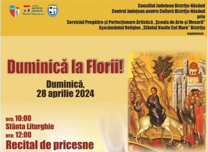  Evenimentul DUMINICĂ LA FLORII, pe 24 aprilie la Așezământul Religios „Sfântul Vasile Cel Mare” Bistrița