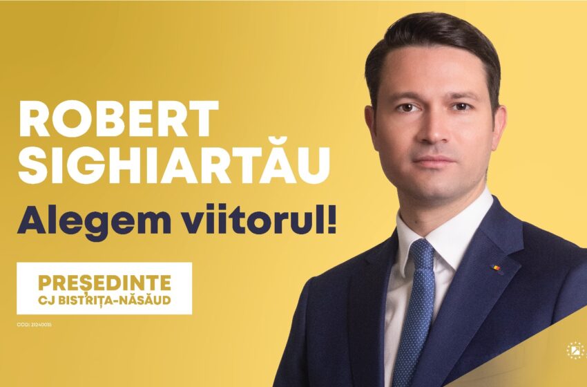  Robert Sighiartău: Vom aduce Bistrița-Năsăud la un alt nivel de dezvoltare