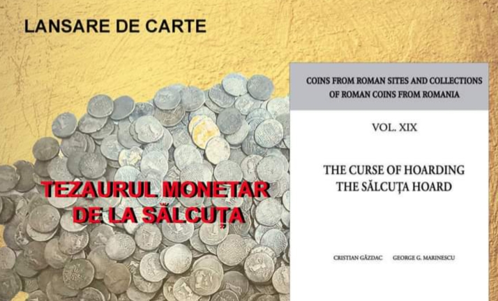  Lansarea cărții „Tezaurul Monetar de la Sălcuța”, vineri, 14 iunie, la Muzeul Județean