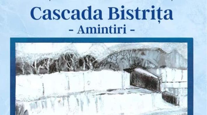  Evenimentul Cultural: „Cascada Bistrița – Amintiri” la Biblioteca Județeană „George Coșbuc”
