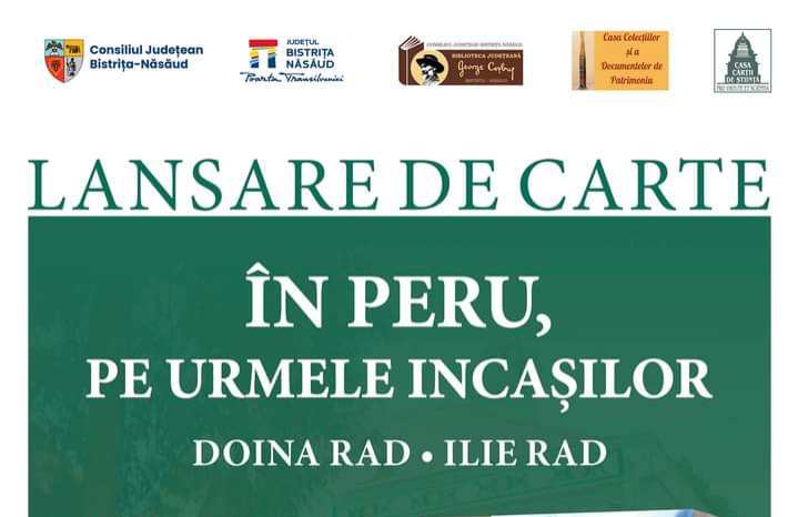  Biblioteca Județeană vă invită la lansarea de carte „În Peru, Pe Urmele Incașilor” la Casa Colecțiilor și a Documentelor de Patrimoniu