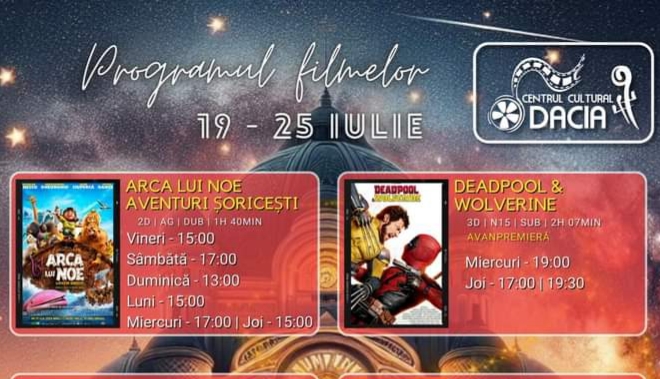  Programul filmelor la Cinema Dacia din Bistrița, în perioada 19-25 iulie