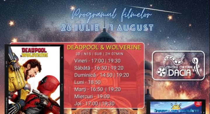  Programul filmelor la Cinema Dacia din Bistrița, în perioada 26 iulie-1 august
