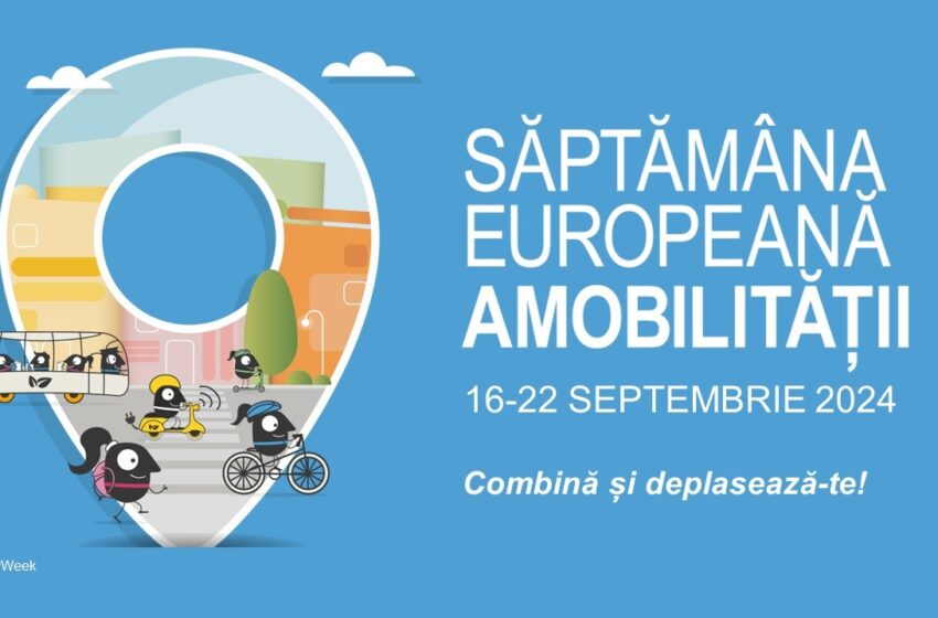  Săptămâna europeană a mobilității – 16 – 22 septembrie