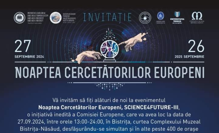  Noaptea Cercetătorilor Europeni 2024 organizată de Complexul Muzeal Bistrița-Năsăud