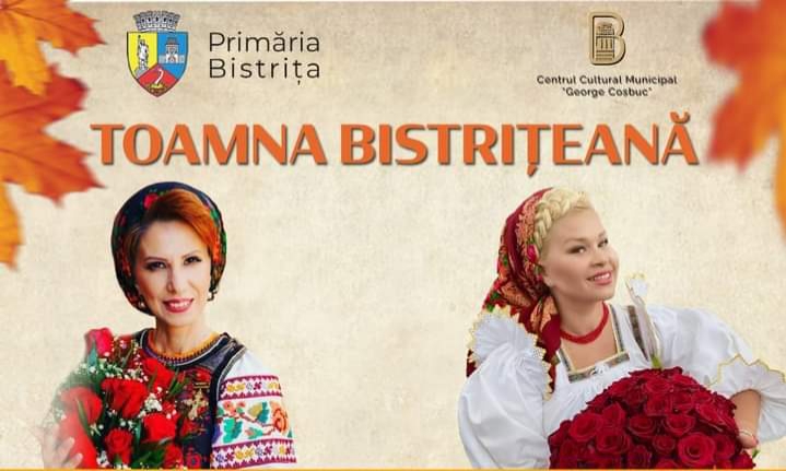  Artistele Ionela Moruţan şi Oana Tomoiaga vor cânta la Toamna Bistrițeană