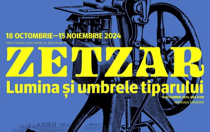  Expoziția ZETZAR – Lumina și umbrele tiparului, la Galeria Palatului Culturii