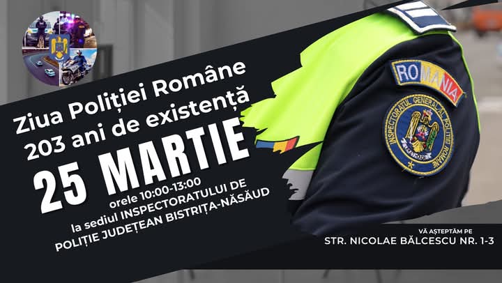  La 203 de viață a Poliției Române, bistrițenii sunt așteptați în fața IPJ Bistrița-Năsăud
