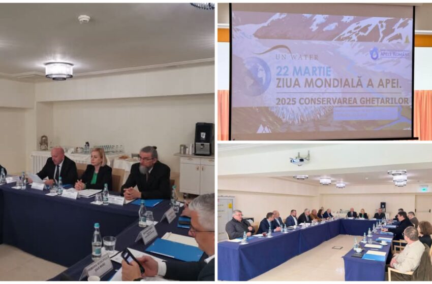  Ședința Comitetului de Bazin Someș-Tisa – ZIUA MONDIALĂ A APEI 2025