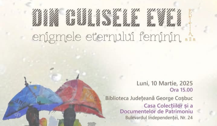  Din Culisele Evei – Enigmele Eternului Feminin, la Casa Colecțiilor și a Documentelor de Patrimoniu