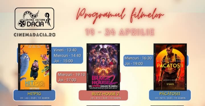  Programul filmelor în perioada 18-24 aprilie la Cinema Dacia din Bistrița