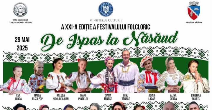  Festivalul „De Ispas la Năsăud”, joi 29 mai, în Orașul Academicienilor