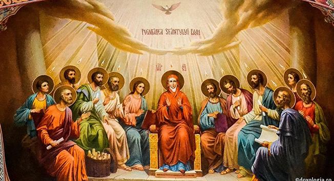  Pogorârea Sfântului Duh sau Sărbătoarea Rusaliilor