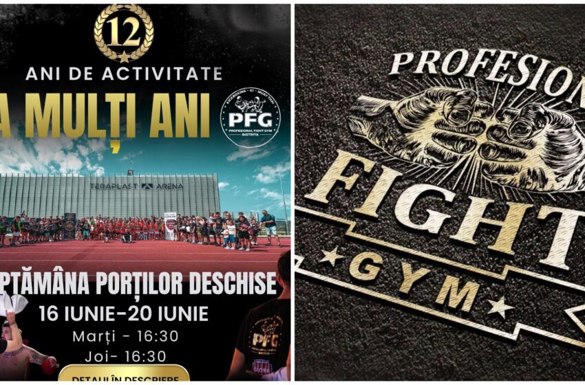  Profesional Fight Gym Bistrița împlinește 12 ani de activitate!