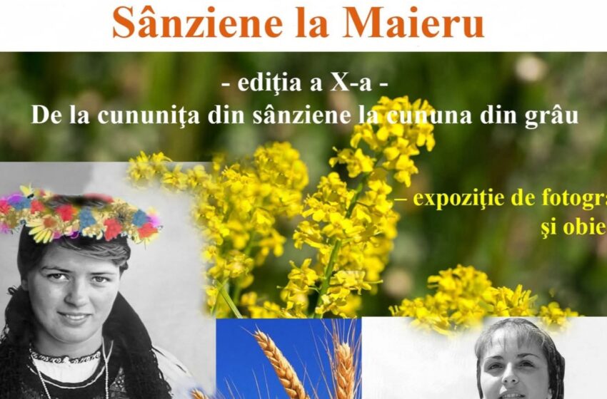  Sânziene la Maieru, ediția a 10-a, la Muzeul „Cuibul visurilor din Maieru