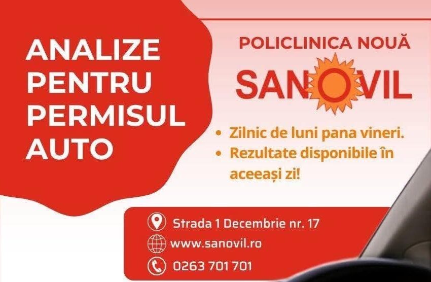  Fă-ți analizele pentru permisul auto rapid și ușor la Policlinica Nouă Sanovil
