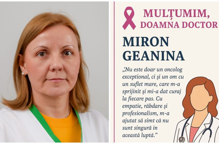  Mesaj de recunoștință al unei paciente pentru doamna Dr. Miron Geanina