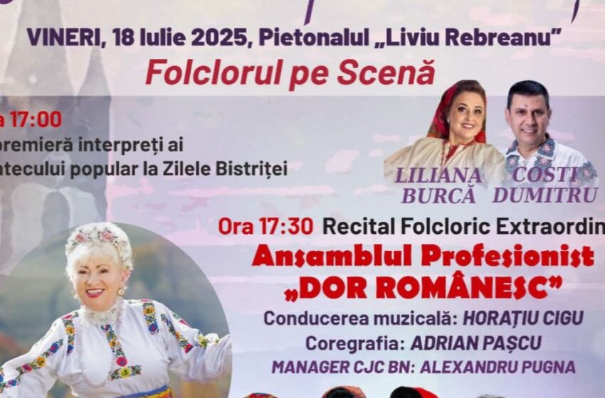  Recital folcloric de gală, vineri, la Zilele Municipiului Bistrița