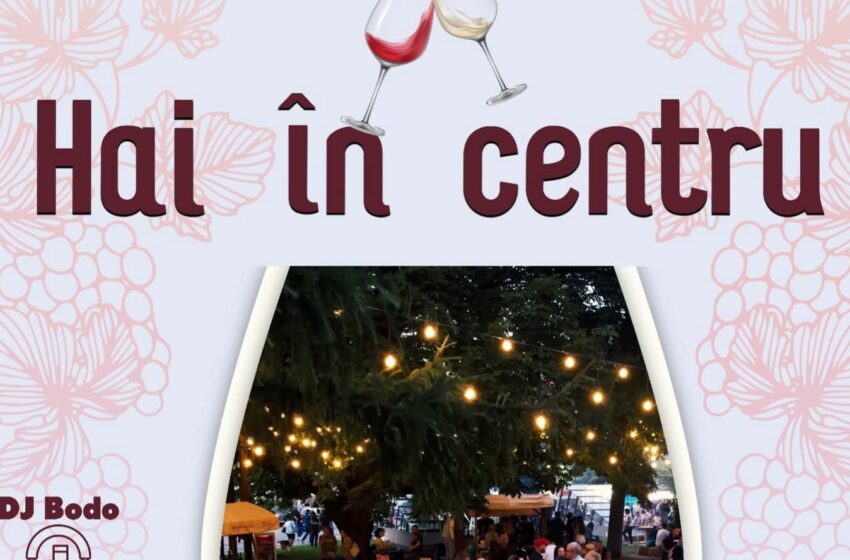  „Hai în centru!”, un nou eveniment cu muzică și multă voie bună, sâmbătă la Bistrița