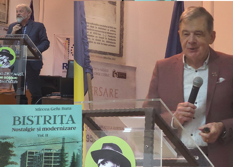 Despre „Bistrița – nostalgie și modernizare”, vol. II, de Mircea Gelu Buta
