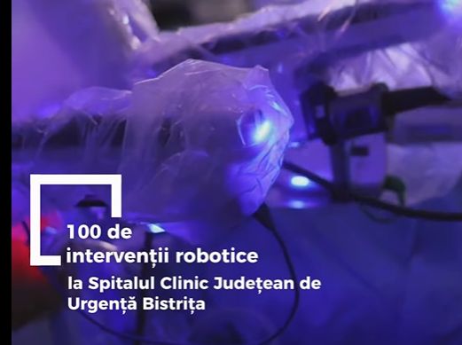 100 de operații realizate cu robotul Da Vinci la Spitalul Clinic Județean de Urgență Bistrița!