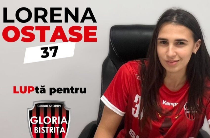  Lorena Ostase rămâne la Gloria Bistrița! Căpitanul își prelungește angajamentul pentru încă două sezoane
