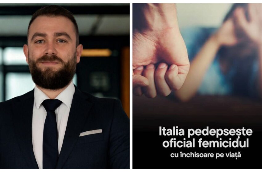  Andrei Csillag: Italia devine prima țară din UE care definește femicidul ca infracțiune separată!