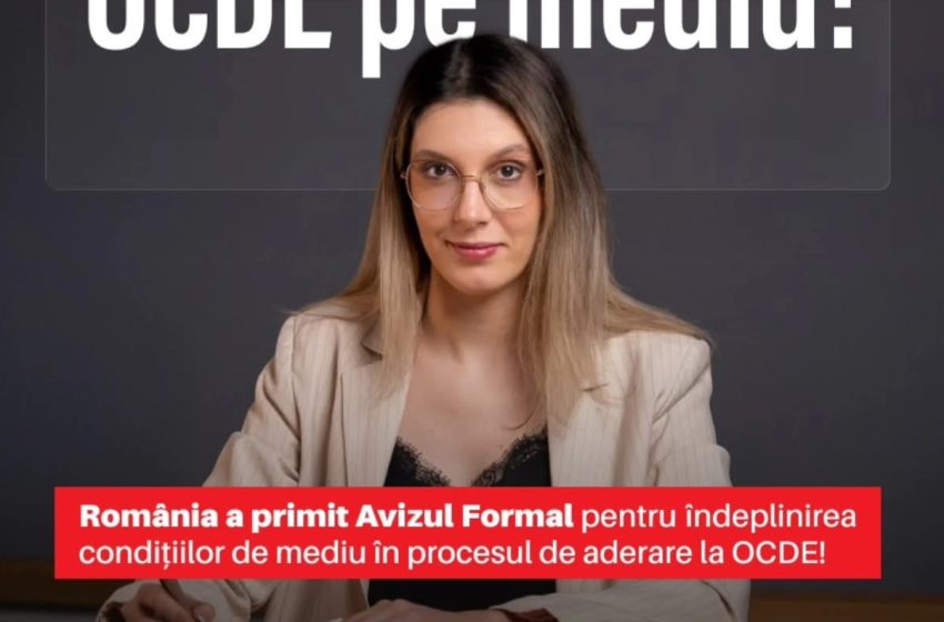  USR: România a primit Avizul Formal pentru îndeplinirea condițiilor de mediu în procesul de aderare la OCDE!