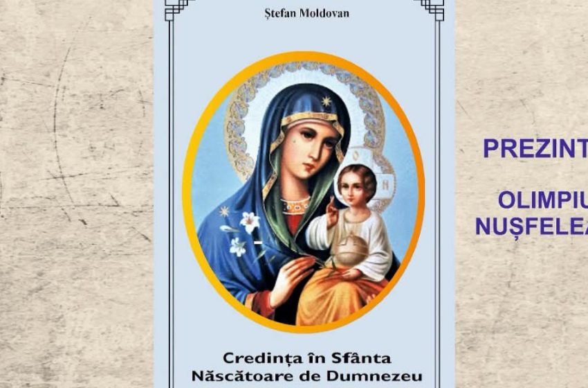  Bistrița găzduiește o lansare de carte cu profunzime spirituală: „Credința în Sfânta Născătoare de Dumnezeu”, de Ștefan Moldovan, la Biblioteca Județeană
